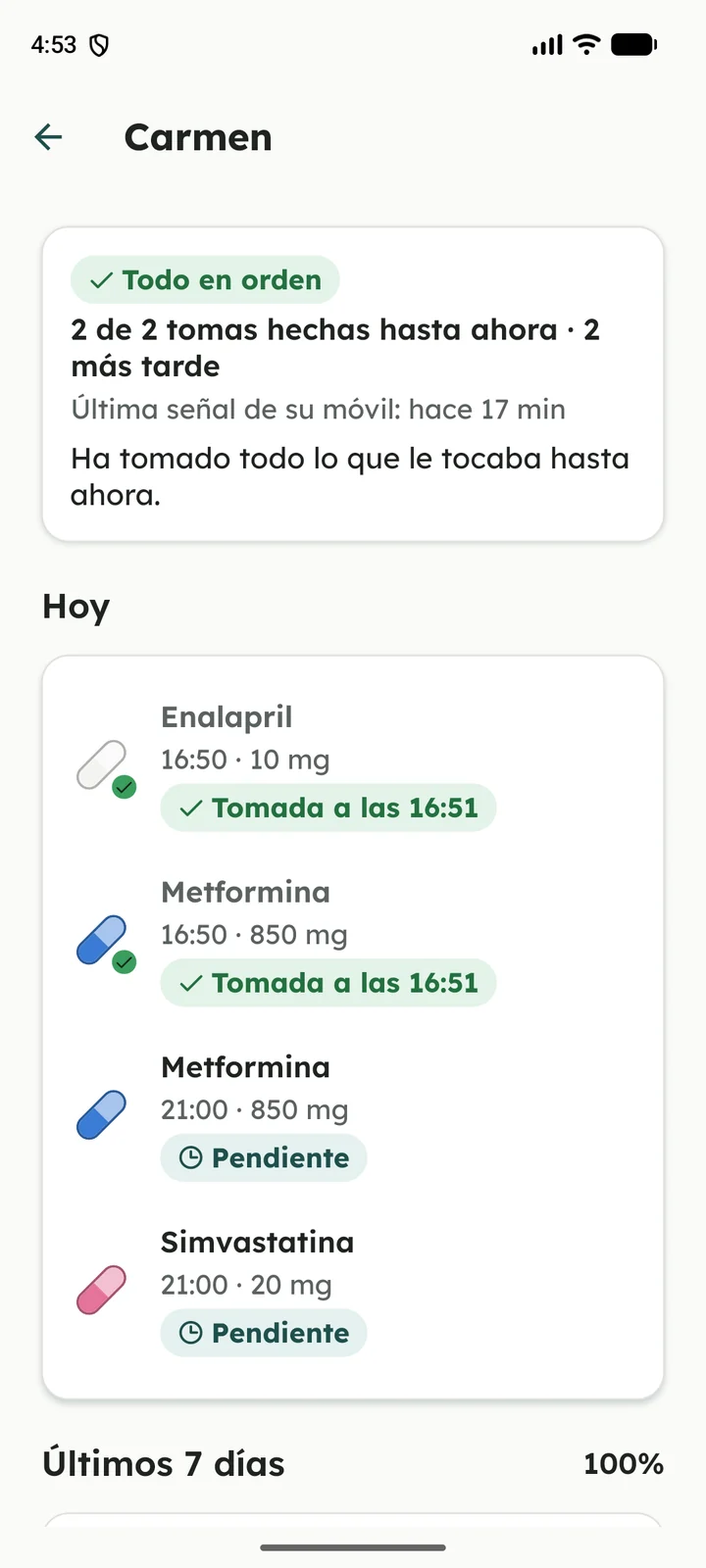Móvil del familiar: «Carmen, todo en orden. 2 de 2 tomas hechas hasta ahora» y la lista de sus tomas de hoy